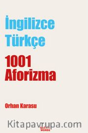İngilizce-Türkçe 1001 Aforizma