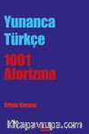 Yunanca-Türkçe 1001 Aforizma