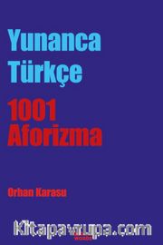 Yunanca-Türkçe 1001 Aforizma