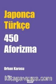 Japonca-Türkçe 450 Aforizma