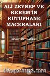 Ali Zeynep ve Kerem’in Kütüphane Maceraları