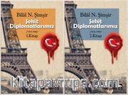 Şehit Diplomatlarımız 1973-1994 (2 Kitap)