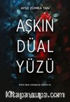 Aşkın Düal Yüzü