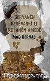 Geryanên Berêvarkî li Kolanên Amedê