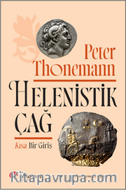 Helenistik Çağ <br /> Kısa Bir Giriş