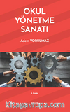 Okul Yönetme Sanatı