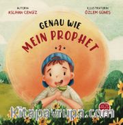 Just Like My Prophet 2 (İngilizce Tıpkı Peygamberim Gibi 2 