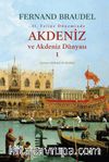 Akdeniz ve Akdeniz Dünyası 1 (Ciltli)
