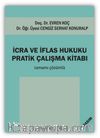 İcra ve İflas Hukuku Pratik Çalışma Kitabı