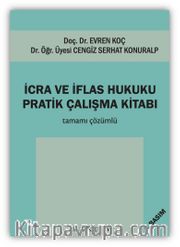 İcra ve İflas Hukuku Pratik Çalışma Kitabı