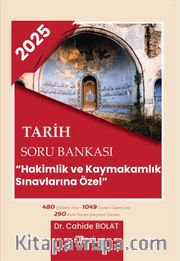Tarih Soru Bankası ‘Hakimlik ve Kaymakamlık Sınavlarına Özel’