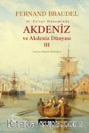 Akdeniz ve Akdeniz Dünyası 3 (Ciltli)