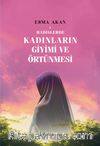 Hadislerde Kadınların Giyimi ve Örtünmesi