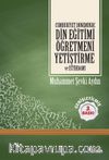 Cumhuriyet Döneminde Din Eğitimi Öğretmeni Yetiştirme ve İstihdamı
