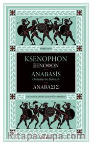 Anabasis (Ciltli) <br /> Onbinlerin Dönüşü