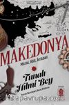 Makedonya: Mazisi, Hali, İstikbali