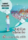 Kağıttan Şaheserler - Katı - Sanat Gezileri 