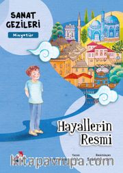 Hayallerin Resmi - Minyatür - Sanat Gezileri 