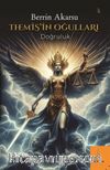 Themis’in Oğulları & Doğruluk