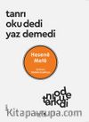 Tanrı Oku Dedi Yaz Demedi