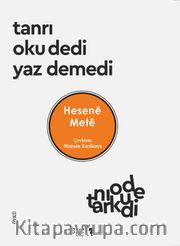 Tanrı Oku Dedi Yaz Demedi