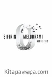 Sıfırın Melodramı