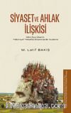 Siyaset ve Ahlak İlişkisi & Hilmi Ziya Ülken’in “Hakimiyet” Felsefesi Ekseninde Bir İnceleme