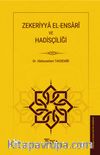 Zekeriyya El-Ensarî ve Hadisçiliği