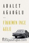 Fikrimin İnce Gülü