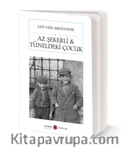 Az Şekerli - Tüneldeki Çocuk (Cep Boy) (Tam Metin)