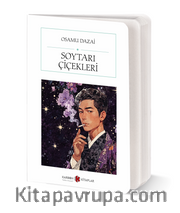 Soytarı Çiçekleri (Cep Boy) (Tam Metin)