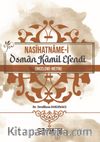 Nasihatname-i Osman Kamil Efendi (İnceleme-Metin)