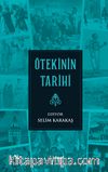 Ötekinin Tarihi