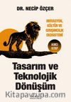 Tasarım ve Teknolojik Dönüşüm & İnovasyon, Kültür ve Girişimcilik Ekosistemi