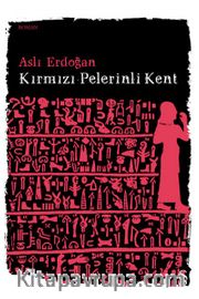Kırmızı Pelerinli Kent