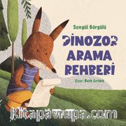 Dinozor Arama Rehberi