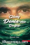 Güneş Denizden Doğar