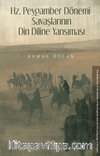 Hz. Peygamber Dönemi Savaşlarının Din Diline Yansıması