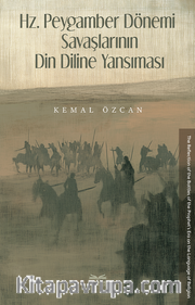 Hz. Peygamber Dönemi Savaşlarının Din Diline Yansıması