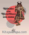 Mülhidler İçin Münzevihane
