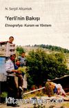 Yerli'nin Bakışı & Etnografya: Kuram ve Yöntem