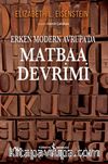 Erken Modern Avrupa’da Matbaa Devrimi