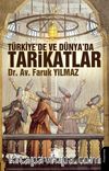 Türkiye’de ve Dünya’da Tarikatlar