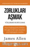 Zorlukları Aşmak ve Yüklerden Kurtulmak