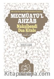 Mecmûatü’l Ahzab Nakşibendî Dua Kitabı (3)
