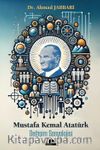 Mustafa Kemal Atatürk & Değişim Sosyolojisi