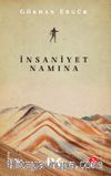 İnsaniyet Namına
