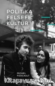 Politika, Felsefe, Kültür