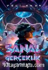 Sanal Gerçeklik / Kaçış 