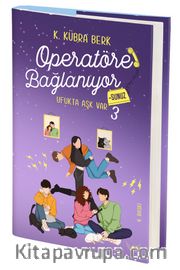 Operatöre Bağlanıyorsunuz 3 <br /> Ufukta Aşk Var (Ciltli)